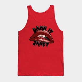 Damn it Janet Lip Tank Top